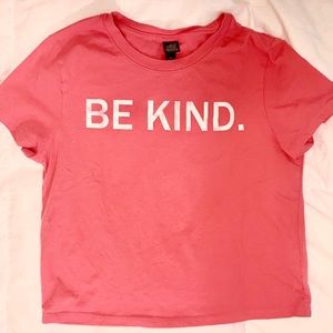 ⚡️5 for $35 SALE ⚡️ Be Kind. Pink Crop Tee.